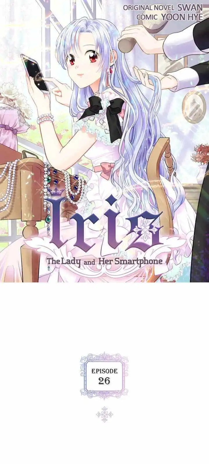 Iris – Lady With A Smartphone [ALL CHAPTERS] Chapter 26 2